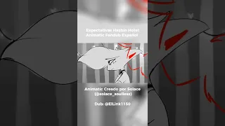 Expectativas Hazbin Hotel Animatic Fandub Español #angeldust #hazbinhotel #hazbinhotelangeldust