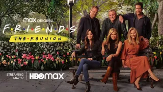 Friends: The Reunion | Official Trailer | HBO Max