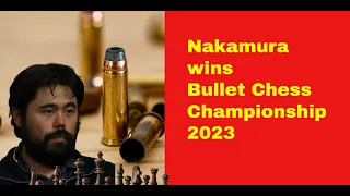 A Gem From The Bullet Chess Championship 2023 | Hikaru Nakamura vs Daniel Naroditsky