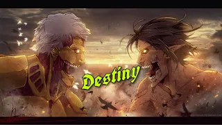 Destiny [AMV] Shingeki no Kyojin