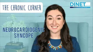 Neurocardiogenic Syncope (NCS)