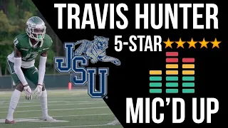 BEST PLAYER IN THE NATION !!! TRAVIS HUNTER MIC'D UP