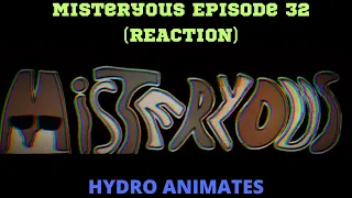 NEVER WOULD"VE GUESS!!!!!! MISTERYOUS | Episode 32 |@hydroanimates |@ThunderpichuYt | |Reaction|