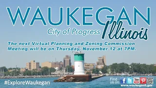 2020-11-12 City of Waukegan Planning and Zoning Meeting