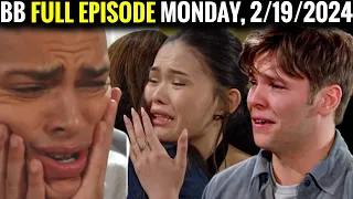 CBS The Bold and the Beautiful Spoilers Monday, February 19 | B&B 2-19-2024