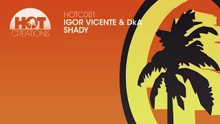 Igor Vicente & DkA - Shady