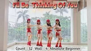 I’LL BE THINKING OF YOU - LINEDANCE