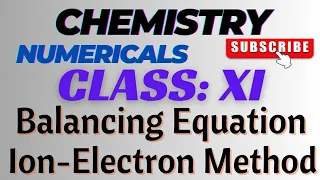 11th Chemistry || Balancing Equation by Ion-Electron Method || Electrochemistry