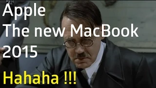 Hitler finds out about new MacBook 2015 (parody)