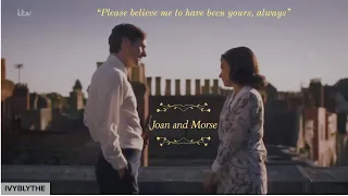 Joan and Morse || Series 5-8 || "Please believe me to have been yours, always" || Endeavour