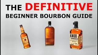 Bourbon Whiskey: The Definitive Beginner Buying Guide