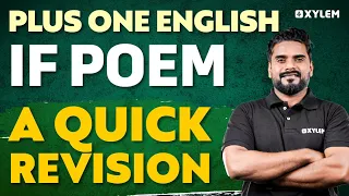 Plus One English - IF Poem - A Quick Revision | Xylem Plus One