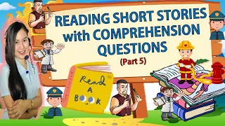 Reading Short Stories with Comprehension Questions| PART 5