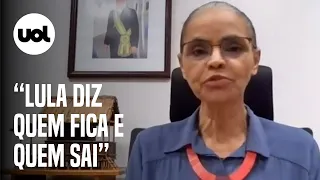 Marina Silva nega saída do governo e diz que cabe a Lula demitir ministros