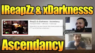 Kaai 08 & xDarknesss React to IReapZz & xDarknesss - Ascendancy