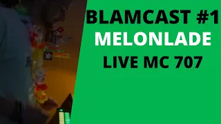 [BLAMCAST #1] Melonlade - Live Set MC 707 // Techno - House