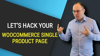 How to Customize Woocommerce Single Product Page | 14 Useful Hacks