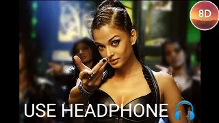 Crazy Kiya Re 8D Audio- #Dhoom2 #8daudio #crazykiyare8daudio #aishwaryarai #hirtikroshan