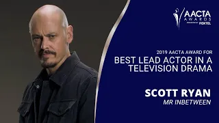 Scott Ryan wins Best Lead Actor in a TV Drama | 2019 AACTA Awards presented by Foxtel