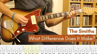 What Difference Does It Make? - The Smiths (Guitar Cover #13 with Tabs)