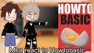 Mha react to howtobasic||Bakudeku||Todoiida||Tsucho||