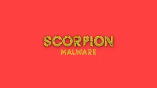 The Scorpion Computer Malware | FMV #18
