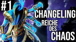 Der CHANGELING in Reiche des Chaos #01 | Let's Play Total War: Warhammer 3 | deutsch