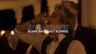Jj maybank scenepack (hot scenes)