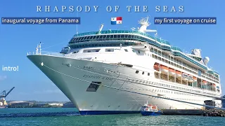 RHAPSODY OF THE SEAS | my first cruise intro!!