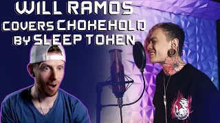 Will Ramos   Sleep Token   Chokehold cover reaction