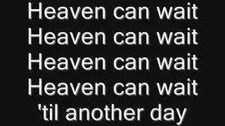 Iron Maiden - Heaven Can Wait Lyrics