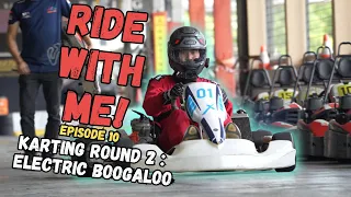 Can I beat my personal best? One more round of Kart racing!  -  Ride With Me - Episode 10