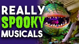 5 Spooky Musicals That Are Totally UNHINGED