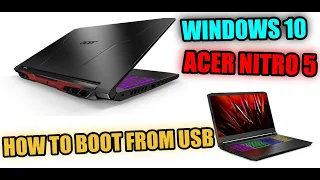 How to boot from USB & Install Windows 10 on Acer Nitro 5 (Ryzen 7,RTX 3060) TUTORIAL