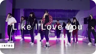 Like I Love You - Justin Timberlake | Fewon Choreography | INTRO Dance Music Studio