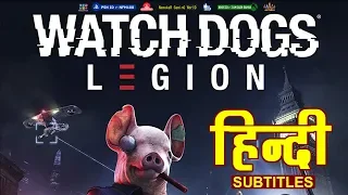 Watch Dogs Legion - E3 2019 Trailer With Hindi Subtitles 🔥🔥🔥Releasing on 6 March 2020 || #NGW