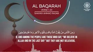 Surah Al Baqarah | Verse 1-20 | Shaykh Ahmad Rajab