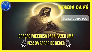 🛐Oração poderosa✝️ para fazer uma pessoa parar de beber 🙏🙏