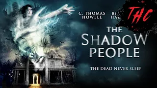 The Shadow People | 2016 Horror Thriller | C Thomas Howell