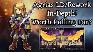 Agrias LD/Rework In-Depth! Worth Pulling For? [DFFOO]