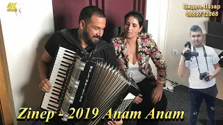 New Zinep - Anam Anam 2019 HIT