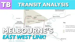 Melbourne's East West Link | Transit analysis