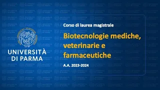 Biotecnologie mediche, veterinarie e farmaceutiche A.A. 2023/24