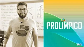 PROLÍMPICO - 3° Edição - Equações quadráticas em olimpíadas de matemática