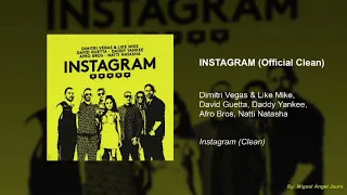 Dimitri Vegas & Like Mike, David Guetta, Daddy Yankee, Afro Bros, Natti Natasha - Instagram (Clean..