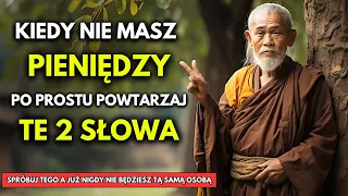 Po Prostu Wypowiedz te 2 SŁOWA i Patrz, Jak Przychodzą do Ciebie Finansowe Cuda | Buddyzm