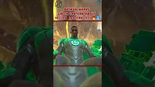 BATMAN WARNS GREEN LANTERN ABOUT YELLOW LANTERN TECH 🥶💯 PS5 #justiceleague #dc