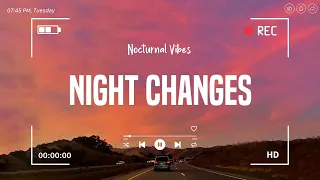 Night Changes ~ Best throwback songs ever ♫ Throwback playlist