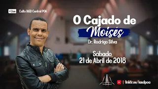 O Cajado de Moisés - Dr. Rodrigo Silva