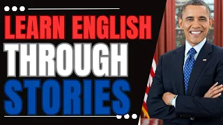 Learn ENGLISH Through Story | The LIFE of Barack Obama